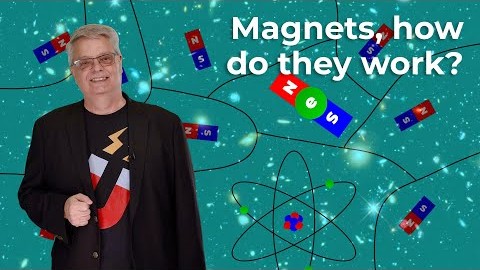 How do magnets work?