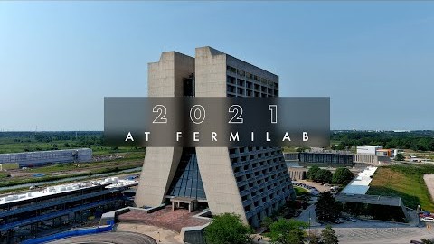 Fermilab 2021 year in review